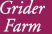 Grider
Farm